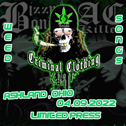 Weed Songs Vol.1 CD (Limited Pressing For Ashland Ohio Show 04/09/22)
